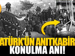Atatürk'ün cenazesi ve Anıtkabir'e yerleştirilme anını gördünü
