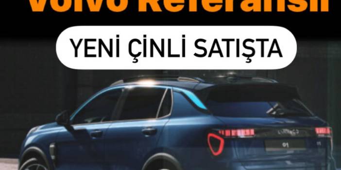 YENİ ÇİNLİ 2.099.000 TL FİYAT AÇIKLADI