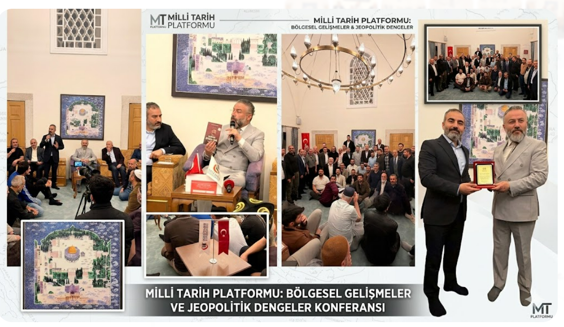 Milli Tarih Platformu'ndan Jeopolitik Hamle: D-8 Ruhu ve Bölgesel Dengeler Konuşuldu