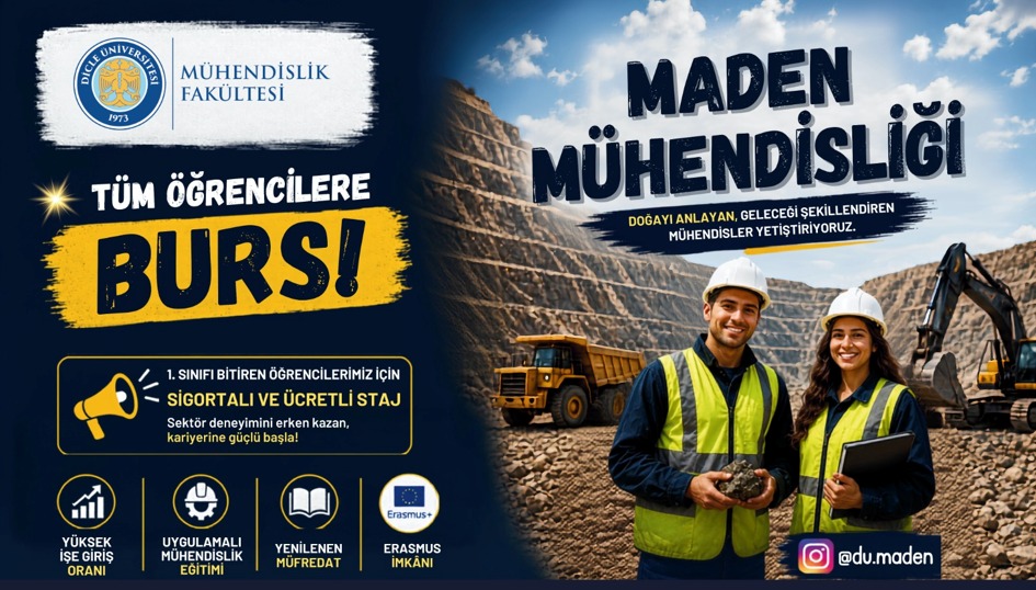 Burs ve İş Garantisiyle Rekor Kırdı: Dicle Üniversitesi Maden Mühendisliği’ne Yoğun İlgi!